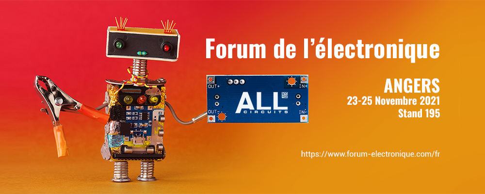 ALL Circuits au Forum de l'électronique ANGERS 2021