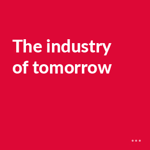 The industry of tomorrow